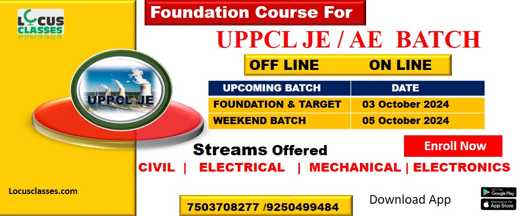 UPPCL JE Coaching in delhi | Locus Classes Is The Best UPPCL JE Coaching in delhi